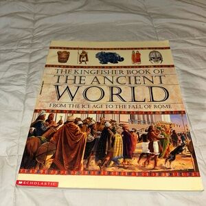 The Kingfisher Book Of The Ancient World by Hazel Mary Martell, Paperback, 1998